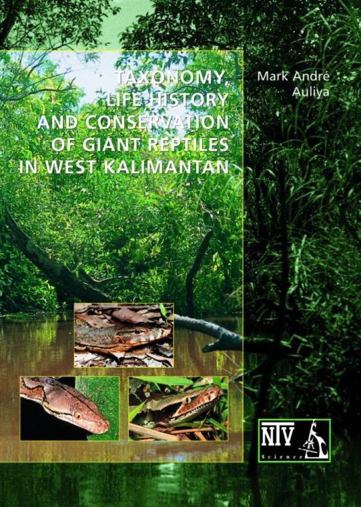 Taxonomy, Life History and Conservation of Giant Reptiles in West Kalimantan
